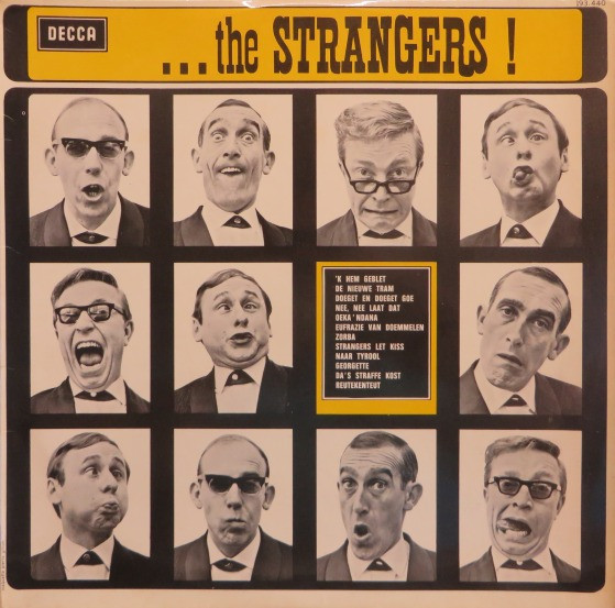 Strangers, De – ... The Strangers !