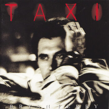 Bryan Ferry – Taxi