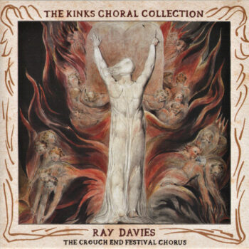 Ray Davies, The Crouch End Festival Chorus – The Kinks Choral Collection