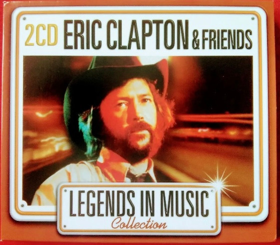 Eric Clapton & Friends – Legends In Music Collection 2xCD