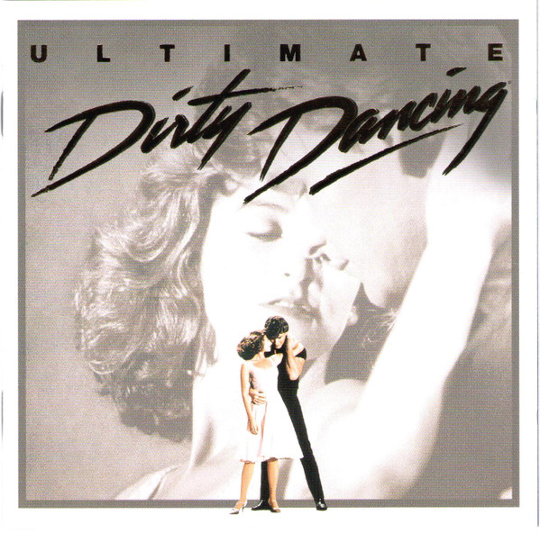 Various – Ultimate Dirty Dancing