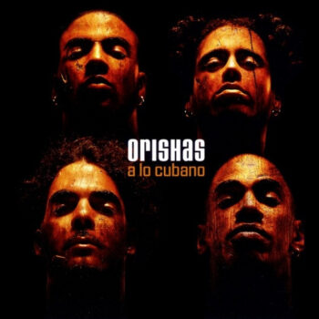 Orishas – A Lo Cubano