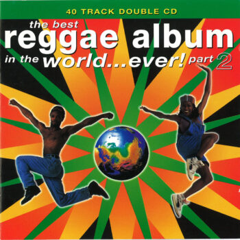 Various – The Best Reggae Album In The World...Ever! Part 2 2xCD