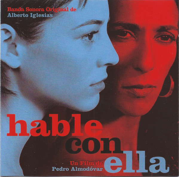 Alberto Iglesias – Hable Con Ella (Banda Sonora Original)