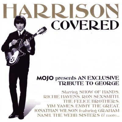 Various – Harrison Covered (Mojo Presents An Exclusive Tribute To George)