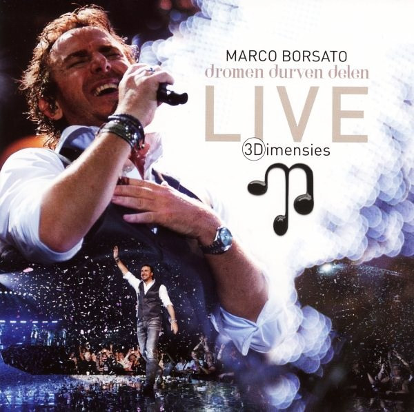 Marco Borsato – Dromen Durven Delen - Live - 3Dimensies 2xCD + DVD
