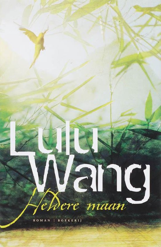 Lulu Wang - Heldere maan