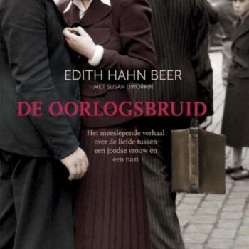 Edith Hahn Beer - De oorlogsbruid