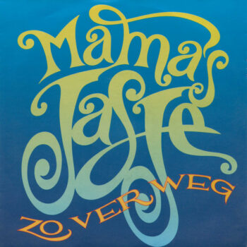 Mama's Jasje – Zo Ver Weg