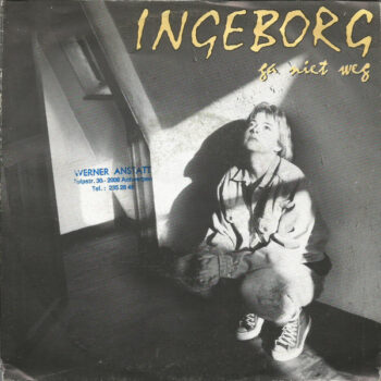 Ingeborg – Ga Niet Weg