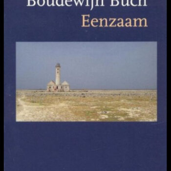 Boudewijn Buch - Eenzaam (Eilanden 2)