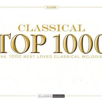 Various - Classical Top 1000 BOX - 75xCD