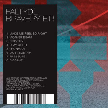 FaltyDL – Bravery E.P.