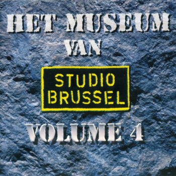 Various – Studio Brussel: Het Museum - Volume 4