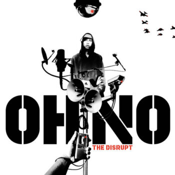 Oh No – The Disrupt