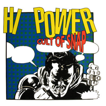 Hi Power ‎– Simba Groove / Cult Of Snap