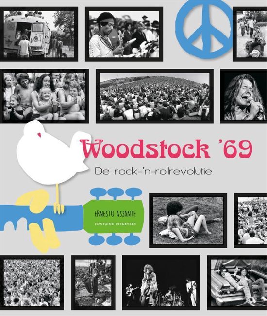 Woodstock ’69 - De rock-'n-rollrevolutie