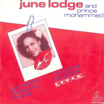 June Lodge And Prince Mohammed – Someone Loves You Honey