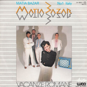 Matia Bazar – Vacanze Romane
