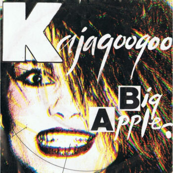 Kajagoogoo – Big Apple