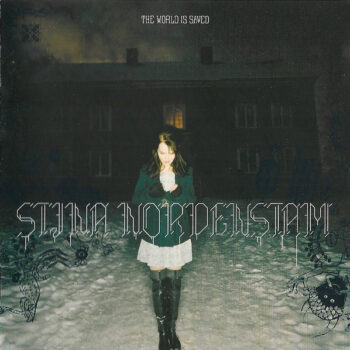 Stina Nordenstam – The World Is Saved