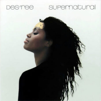 Des'ree – Supernatural
