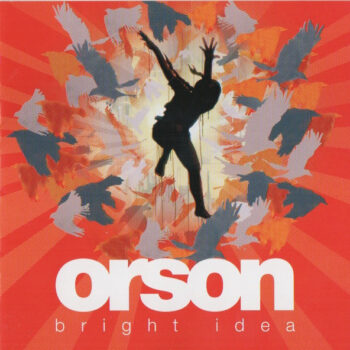 Orson – Bright Idea