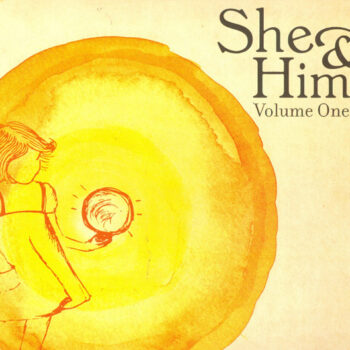 She & Him – Volume One