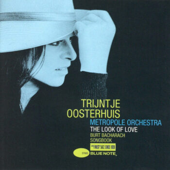 Trijntje Oosterhuis, Metropole Orchestra – The Look Of Love (Burt Bacharach Songbook)