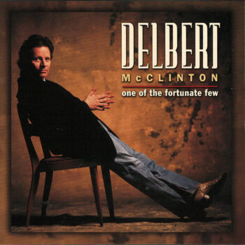 Delbert McClinton – One Of The Fortunate Few