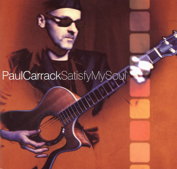Paul Carrack – Satisfy My Soul