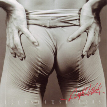 Scissor Sisters – Night Work