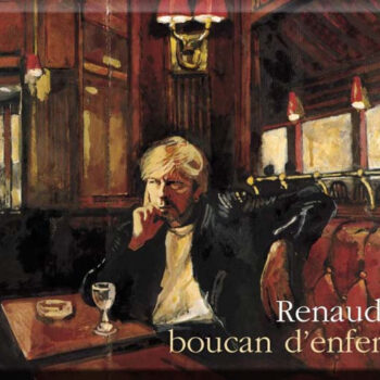 Renaud – Boucan D'Enfer