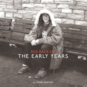 Red Rack'em – The Early Years