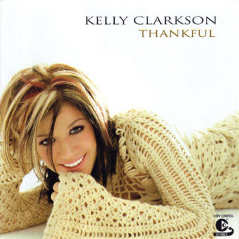 Kelly Clarkson – Thankful