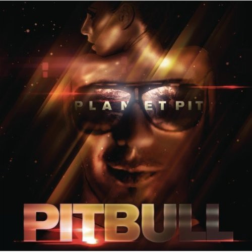 Pitbull – Planet Pit