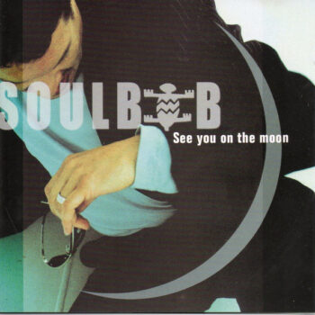 Soulbob – See You On The Moon