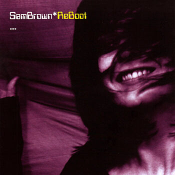 Sam Brown – ReBoot