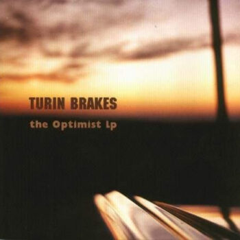 Turin Brakes – The Optimist LP
