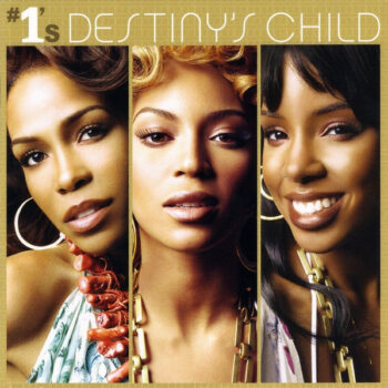 Destiny's Child – #1's