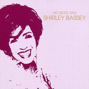 Shirley Bassey – Het Beste Van