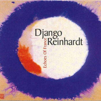 Django Reinhardt – Echoes Of France