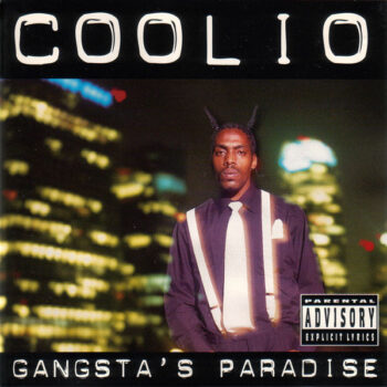 Coolio – Gangsta's Paradise