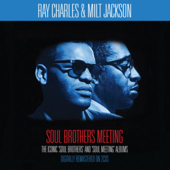 Ray Charles & Milt Jackson – Soul Brothers Meeting 2xCD