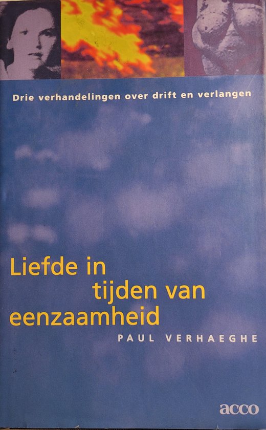 Paul Verhaeghe - Liefde In Tijden Van Eenzaamheid