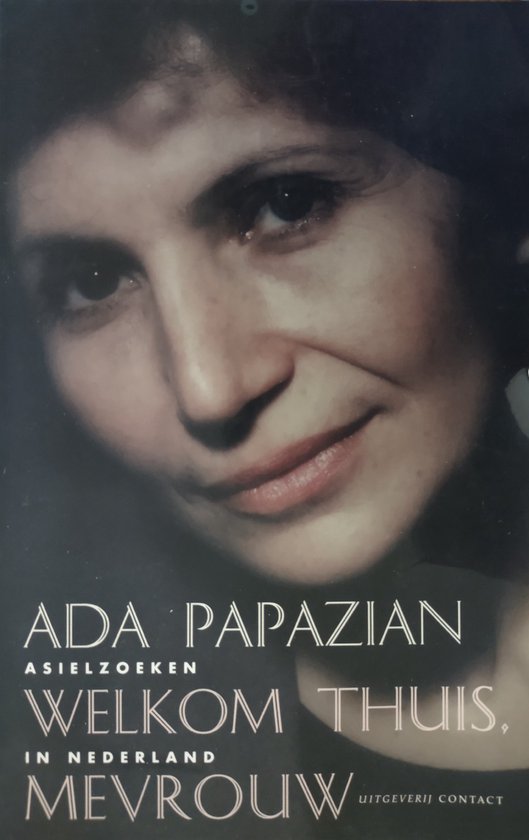 Ada Papazian - Welkom thuis, mevrouw
