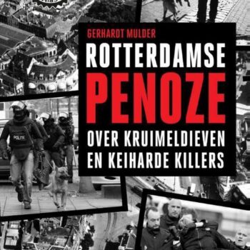 Gerhardt Mulder - Rotterdamse penoze