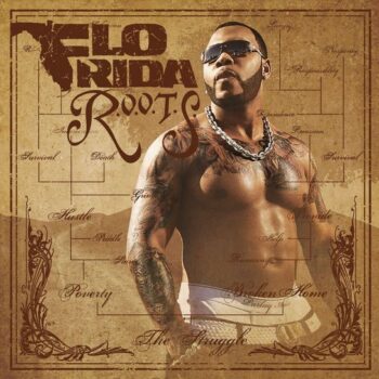 Flo Rida – R.O.O.T.S. Route Of Overcoming The Struggle