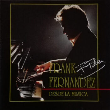 Frank Fernández – Desde La Musica
