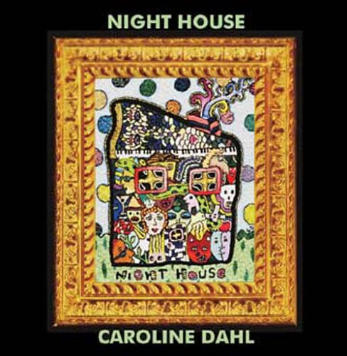 Caroline Dahl – Night House